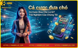 Cá cược đua chó tại 888B