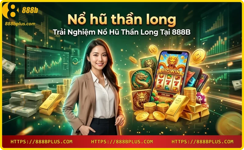 cam-giac-hoi-hop-khi-bat-dau-moi-vong-quay-no-hu-than-long Cảm giác hồi hộp khi bắt đầu mỗi vòng quay Nổ Hũ Thần Long