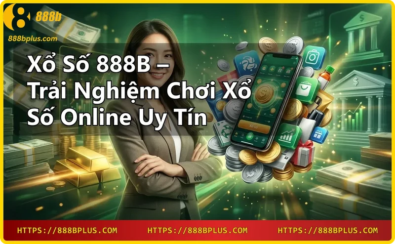 Trải nghiệm xổ số online tiện lợi với giao diện thân thiện và tỷ lệ thưởng cạnh tranh